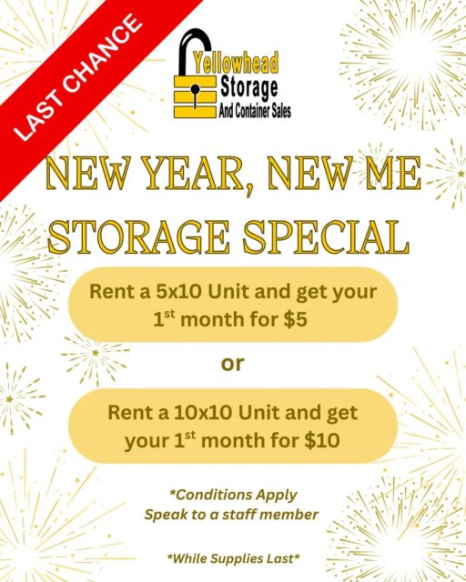 This week is your Last Chance to get in on our New Year, New Me special!
Don't wait, the deal ends with February (this upcoming weekend)!!
Last Day for the special is February 28th
☎️ 780-455-9242
📧 Rentals@yellowheadstorage.ca
🌐 www.yellowheadstorage.ca
#lastchance #storagesavings #yegstorage #edmontonliving #storagesolutions